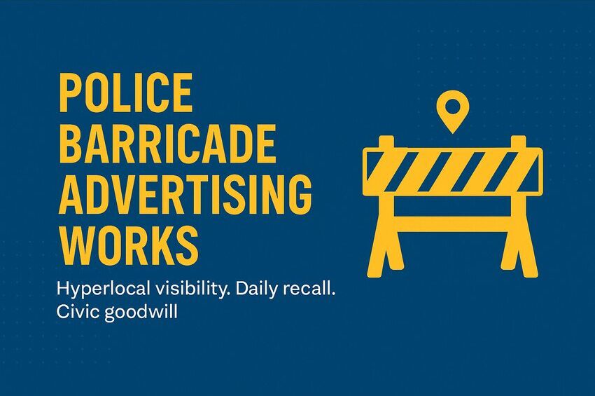 Why Police Barricade Advertising Still Matters in Mysuru